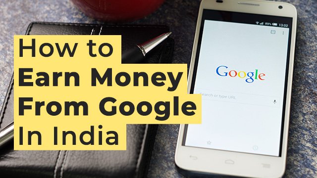 how to earn money from google