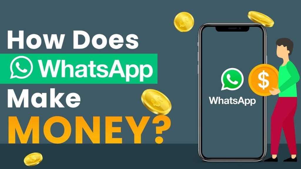 how whatsapp gets money