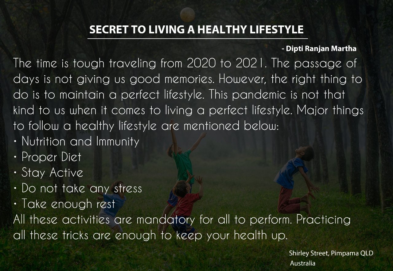 What is the secret to living a healthy lifestyle?