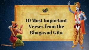 Key Lessons from the Bhagavad Gita: Insights into Hindu Philosophy and Spirituality