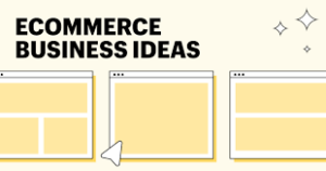 on PROFITABLE ONLINE ECOMMERCE BUSINESS IDEAS FOR SUCCESS